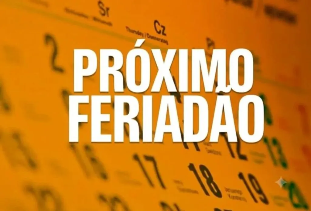 VEJA AS DATAS: Até o final do ano, Brasil ainda vai ter mais 4 FERIADÕES com 3 dias de folga
