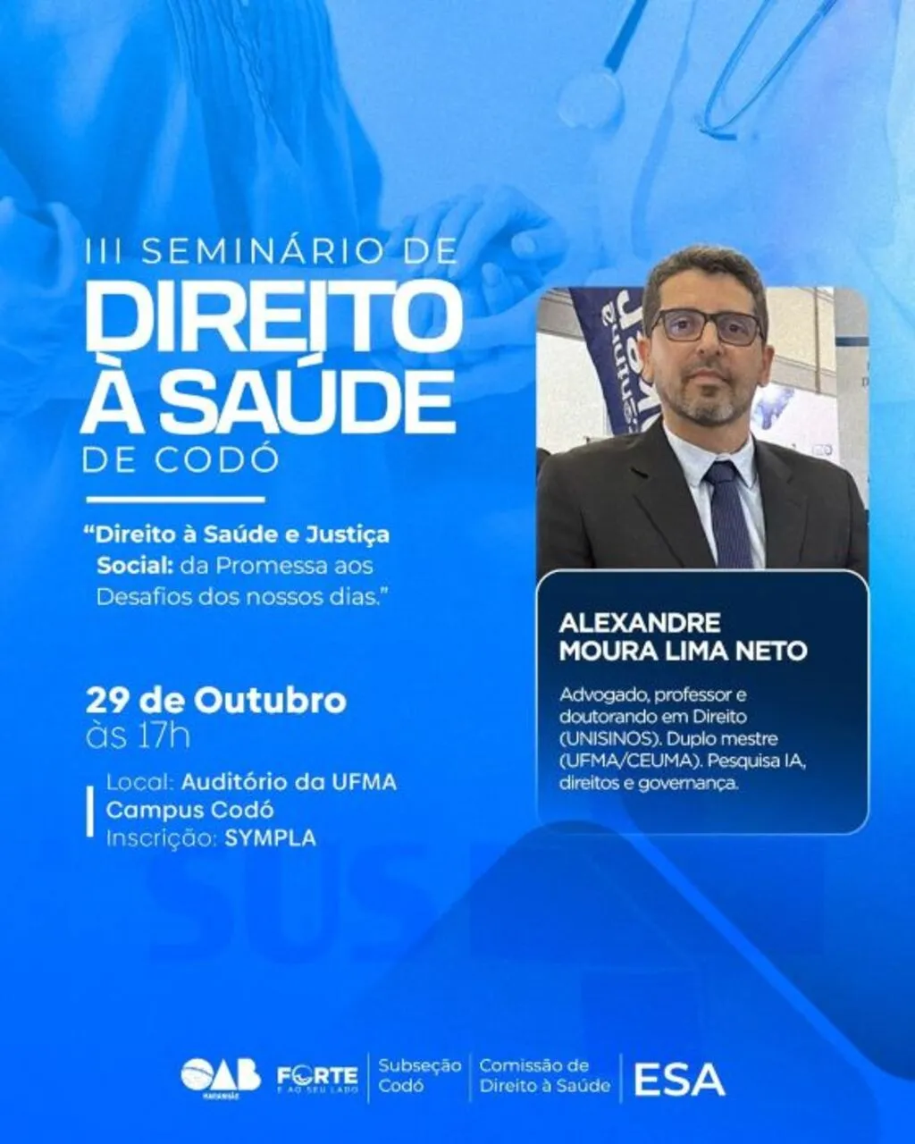 III SEMINÁRIO DE DIREITO À SAÚDE DE CODÓ"Direito à Saúde e Justiça Social | Da Promessa aos Desafios dos nossos dias"